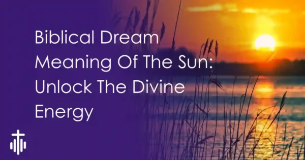 The Sun Biblical Dream Meaning