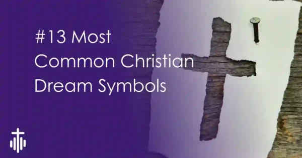 Biblical Dream Meaning of christian symbols