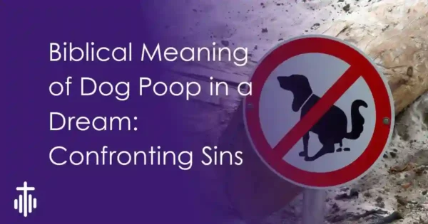 Biblical Dream Meaning of dog poop