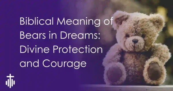 Biblical Dream Meaning of a bear