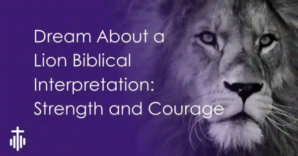 Biblical Dream Meaning of lion
